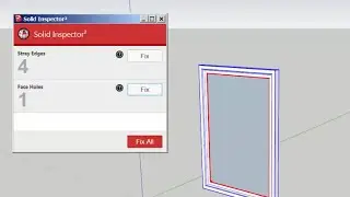 SketchUp: Solid Inspector² 3D Printing Extension