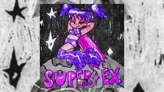 Слава КПСС - Super Ex