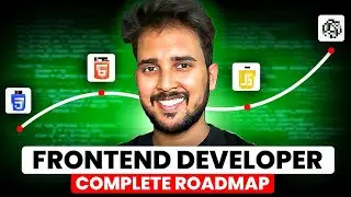 Complete Front End Developer Roadmap 2024 ✅ | Web Development & Programming Guide