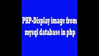 Display image from mysql database in php