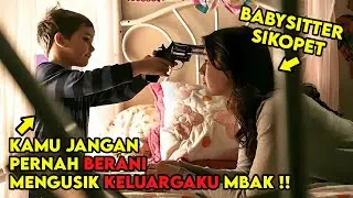 BALAS DENDAM BOCIL KEPADA BABYSITTER SIKOPET KARENA INGIN MENCULIKNYA ‼️ - Alur Cerita Film