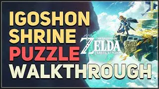 Igoshon Shrine Legend of Zelda Tears of the Kingdom