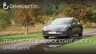 DriveElectric Quick Start Guide - Tesla Model 3