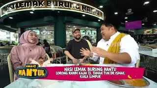 Kenta Kulineran di Nasi Lemak Burung Hantu | ENAKNYA MANTUL (31/08/24) Part 1