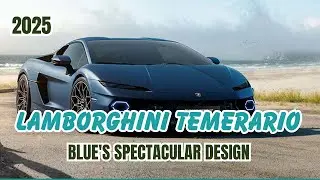 Bold, Blue, and Beyond  │ Discover the Lamborghini Temerario