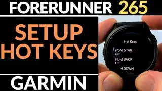 How to Setup & Use Hot Keys on Garmin Forerunner 265