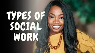 Types of Social Work #1 | Introduction to Social Work