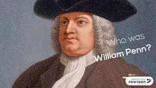 Who Was William Penn?