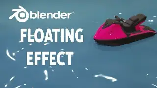 Floating Effect In Blender 3.1 - Blender Tutorial