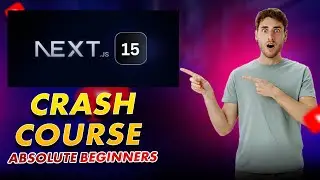 NEXT.JS 15 Tutorial for Beginners | NEXT.JS 15 Crash Course Full Stack Development  | AI Development