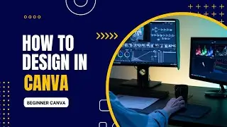 Canva Basics