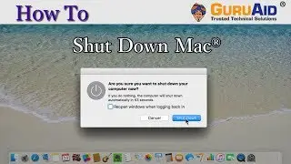 How to Shut Down Mac® - GuruAid