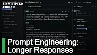 Prompt Engineering Advanced: Continue Generating Longer Outputs | Unscripted Coding