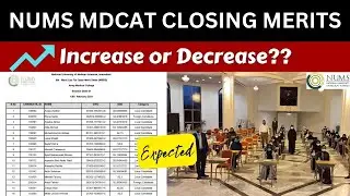 Expected MDCAT for NUMS Closing Merits 2024 | PMDC Aggregate Formula Lists