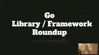 Go Web Server Library Roundup - Egon Elbre