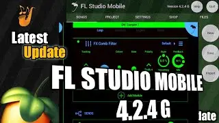 FL STUDIO MOBILE | LATEST UPDATE 4.2.4 G | FX Comb Filter