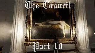 The Council - Beyond The Nightmare - Part 10