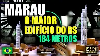 ⭐ MARAU ⭐ PROJETO DO FUTURO MAIOR EDIFÍCIO DO RIO GRANDE DO SUL #arranhaceu #obras #apartamento