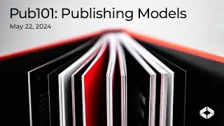 Pub101 Publishing Models