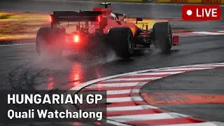 🔴 F1 2021 Hungarian GP Live Qualifying Watchalong