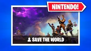 HOW TO PLAY SAVE THE WORLD ON NINTENDO SWITCH IN FORTNITE!