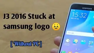 [ Fix ] Samsung j3 2016 stuck at samsung logo | samsung galaxy j3 2016 bootloop fix