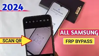 Samsung Frp Bypass 2024 {QR CODE} Android 13-14 New Security 2024✅Frp Lock Removal✔️Bypass Frp