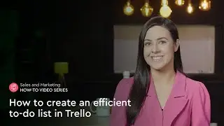 How to create an efficient to-do list in Trello