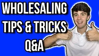 Wholesaling Houses 101 | In Depth Q&A