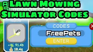 Lawn Mowing Simulator: All NEW OP CODES (Free Pets) | Roblox