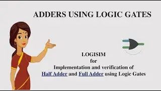 Virtual Lab - Adders using Logisim