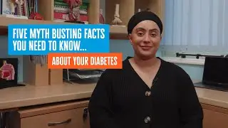 Five Myth-busting Facts you Need to Know About Diabetes - By Dr Ramandeep Kaur for Diabetes UK