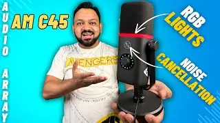 Audio Array AM-C45 Professional RGB Dynamic Mic | Best Budget Dynamic Microphone for podcast