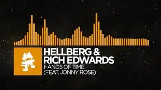 [House] - Hellberg & Rich Edwards - Hands of Time (feat. Jonny Rose) [Monstercat Release]