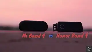 Mi band 4 vs Honor Band 4 Comparison!! The Best Fitness Tracker??