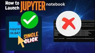 Jupyter Notebook launch ....in single click