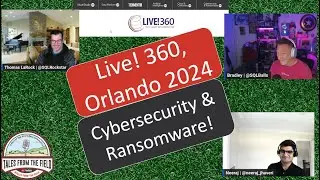 Live 360: Cybersecurity & Ransomware