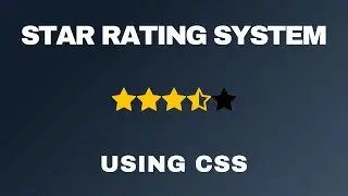 How To Create a 5 Star Rating Using CSS | Font Awesome Icons