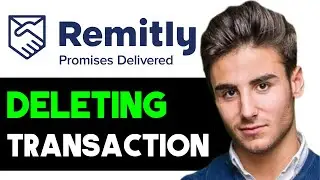 HOW TO DELETE TRANSACTION HISTORY ON REMITLY 2024! (FULL GUIDE)