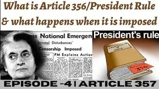 Emergency Provisions |State Emergency | President Rule |Article 357 |Bare Act Explanation |Episode 4