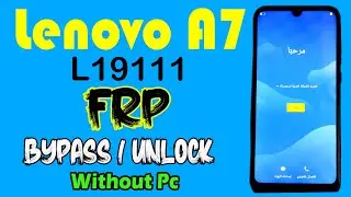 Lenovo A7 ( L19111 ) FRP Bypass | Lenovo A7 Google Account Remove | Lenovo L19111 FRP Unlock