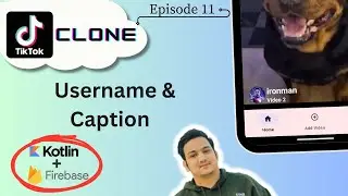 11 Show User Details | TikTok Clone | Kotlin Firebase | Android