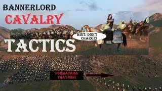 Bannerlord Cavalry Tactics: DEFENSE is the BEST OFFENSE, Volume II: Defensive Cavalry Tactics