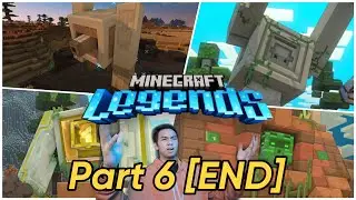 WE USE ALL OF THE FIRSTS TO DEFEAT THE FINAL BOSS || || Minecraft Legends | Part 6 [END]