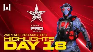 [Highlights] PRO.Masters Summer: Day 18. Highlights