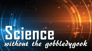 Science without the gobbledygook - Channel Trailer 2021