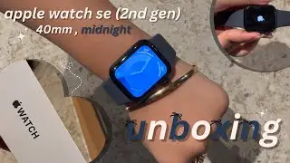  unboxing Apple Watch SE 40mm (midnight) ⌚️