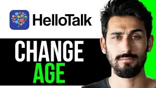 HOW TO CHANGE AGE ON HELLOTALK APP (EASY GUIDE) [2024]