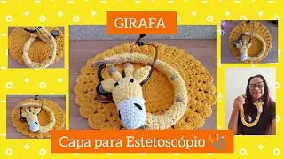 GIRAFA DE CROCHÊ AMIGURUMI Capa para Estetoscópio 🩺