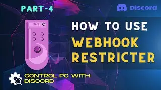 How to use Webhook Restricter | Control PC with Discord | Reco PC Server -Part-4 | GAKventure